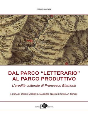 cover image of Dal parco letterario al parco produttivo